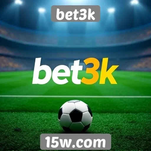 Apostas esportivas em destaque no bet3k